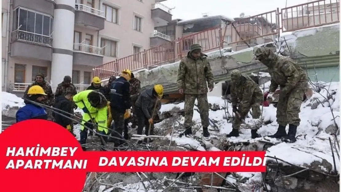 Hakimbey Apartmanı davasına devam edildi