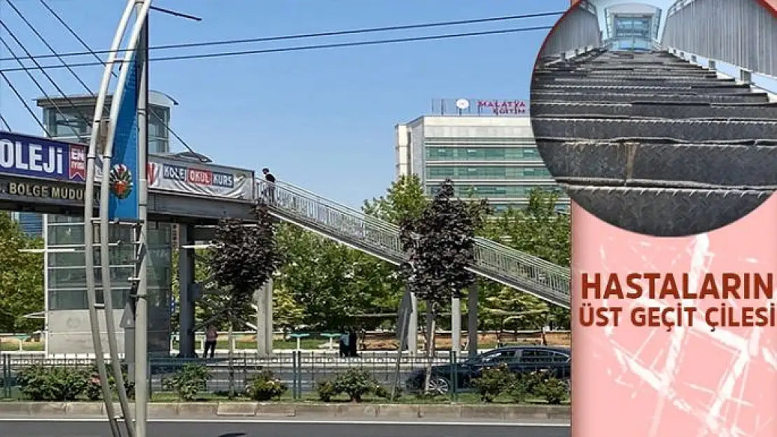 Hastaların Üst Geçit Çilesi