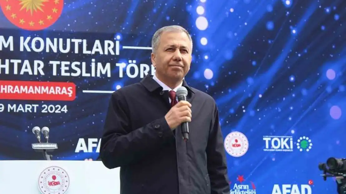 'İçişleri Bakanı Yerlikaya: ''2025 yılına kadar tüm konutlar teslim edilecek'''