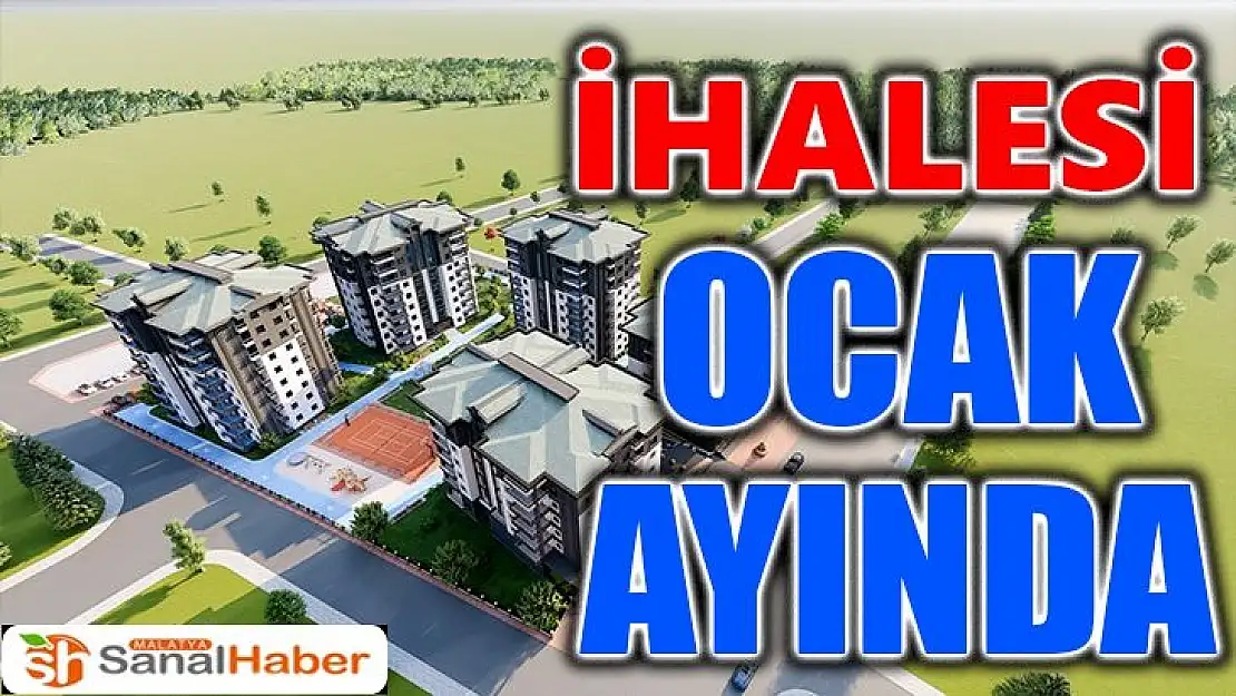 İhalesi Ocak Ayında