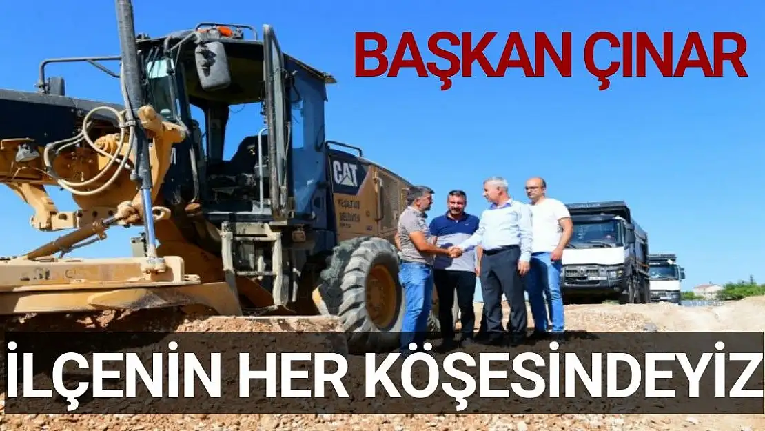 İlçenin her köşesindeyiz