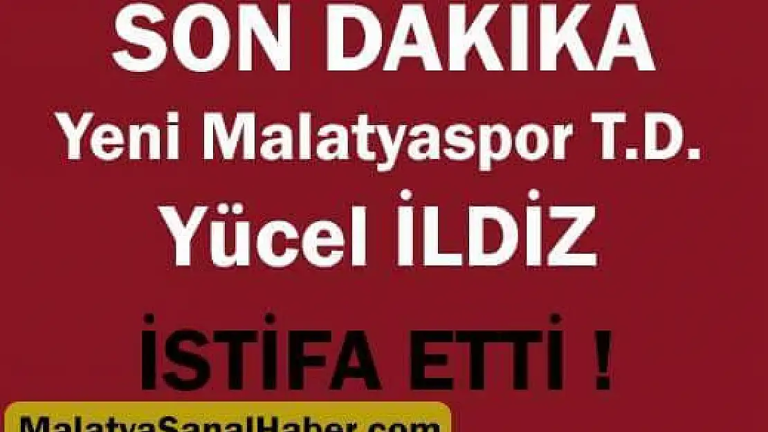 YENİ MALATYASPOR, YÜCEL İLDİZ İLE YOLLARI AYIRDI