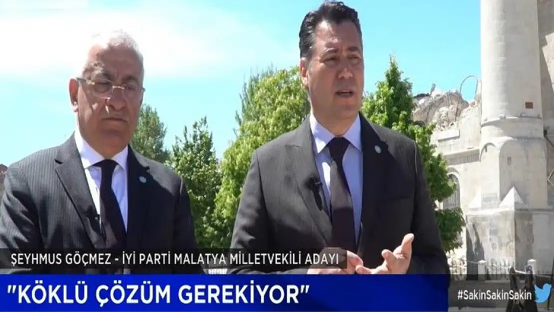 'İYİ Partili Göçmez Malatya´da Köklü Çözüm Gerekiyor'''''