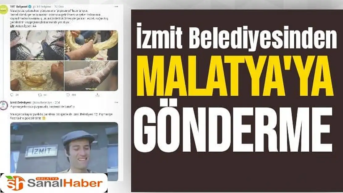 İzmit Belediyesinden Malatya'ya  gönderme