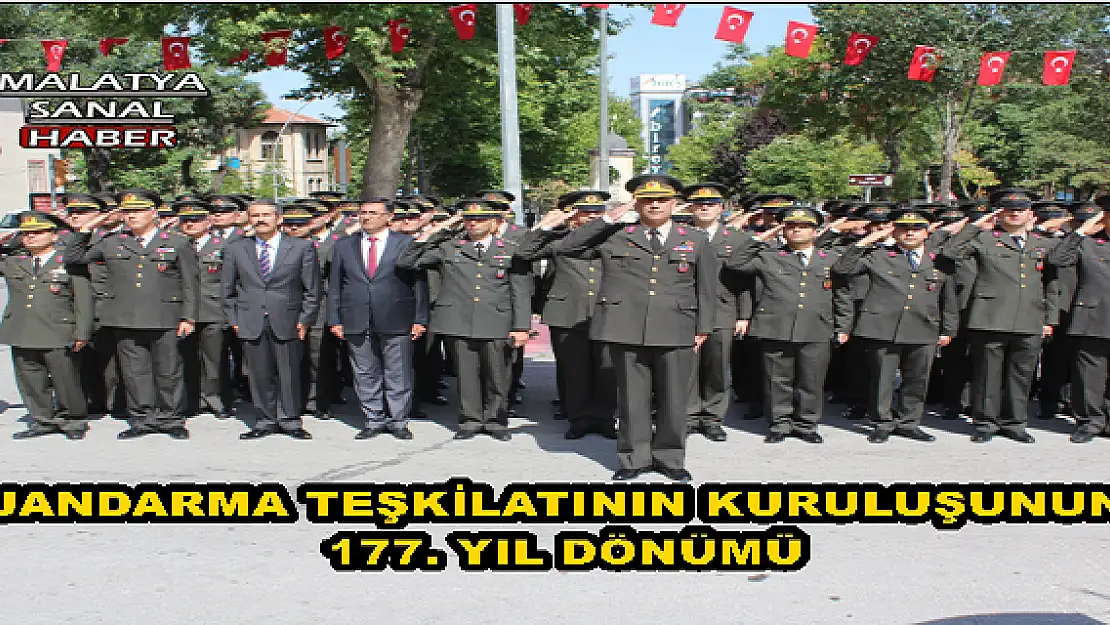 MALATYA'DA JANDARMA TEŞKİLATININ KURULUŞUNUN 177. YIL DÖNÜMÜ