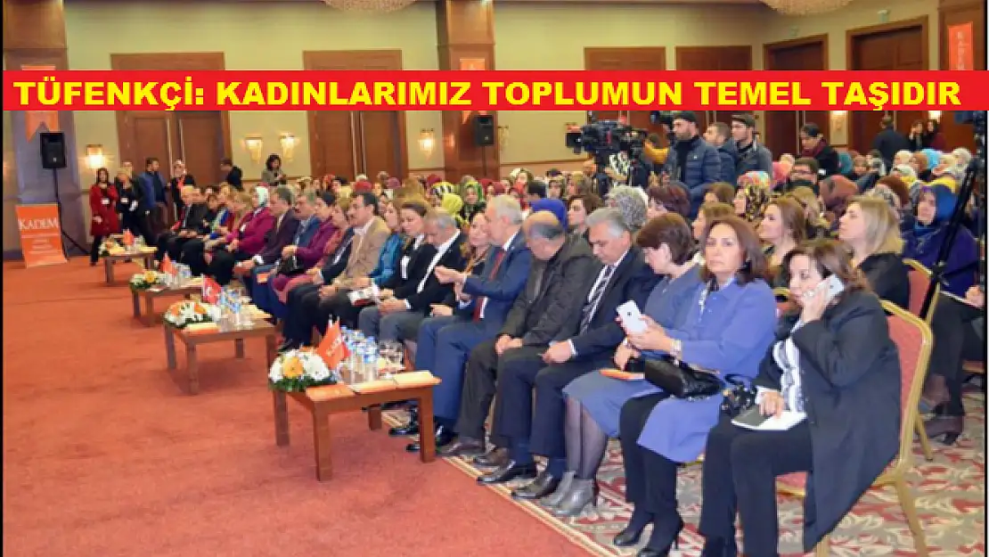 KADIN AKADEMİ VE LİDERLİK ÇALIŞTAYI BAŞLADI 