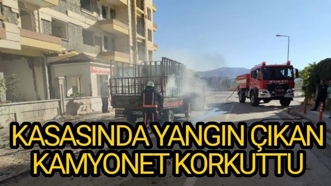 Kasasında yangın çıkan kamyonet korkuttu