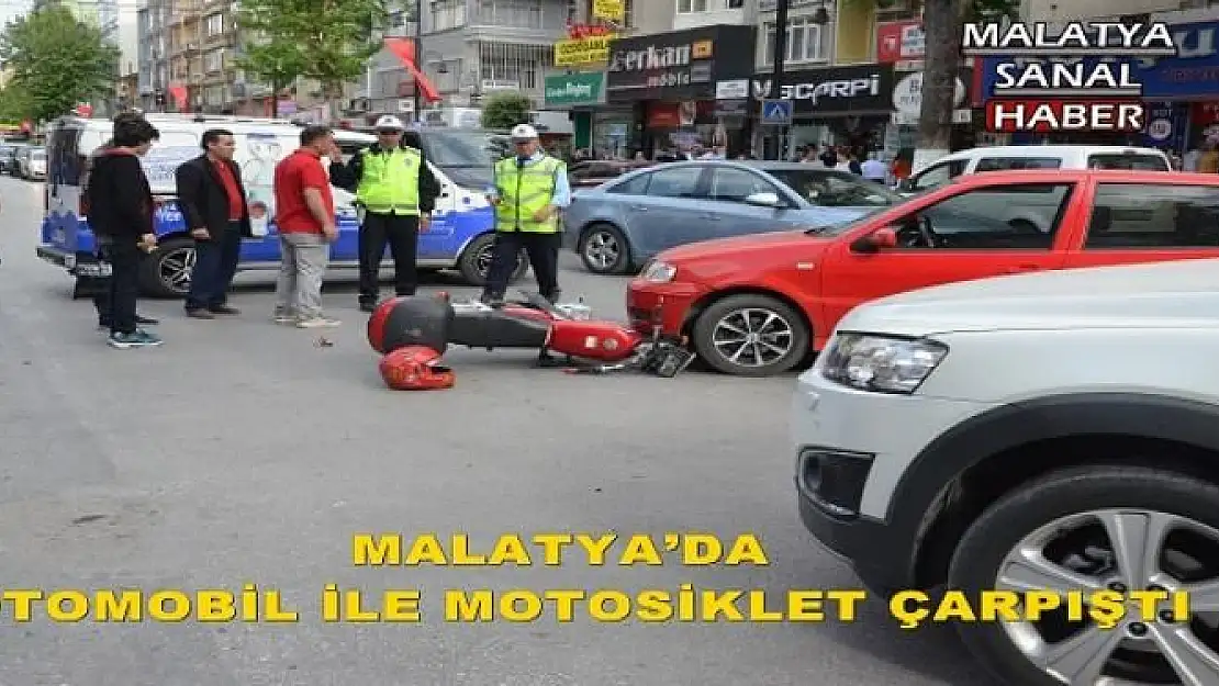  MALATYA´DA OTOMOBİL İLE MOTOSİKLET ÇARPIŞTI: 1 YARALI