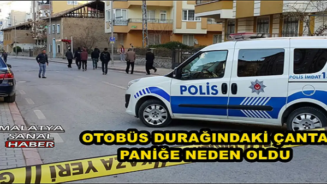 OTOBÜS DURAĞINDAKİ ÇANTA PANİĞE NEDEN OLDU