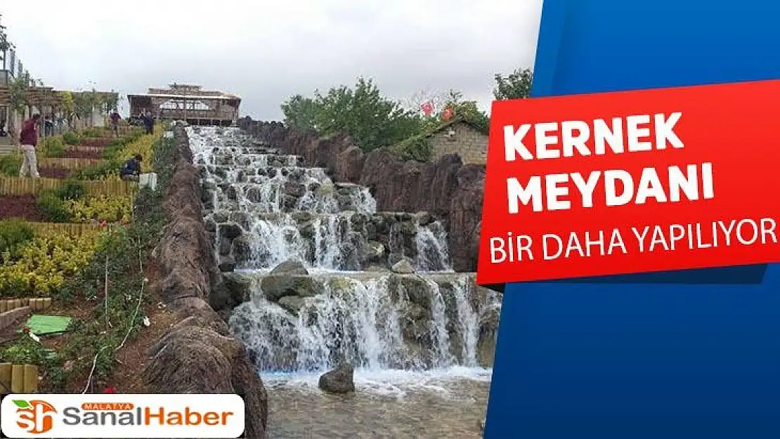 Kernek Meydanı bir daha mı yapılıyor