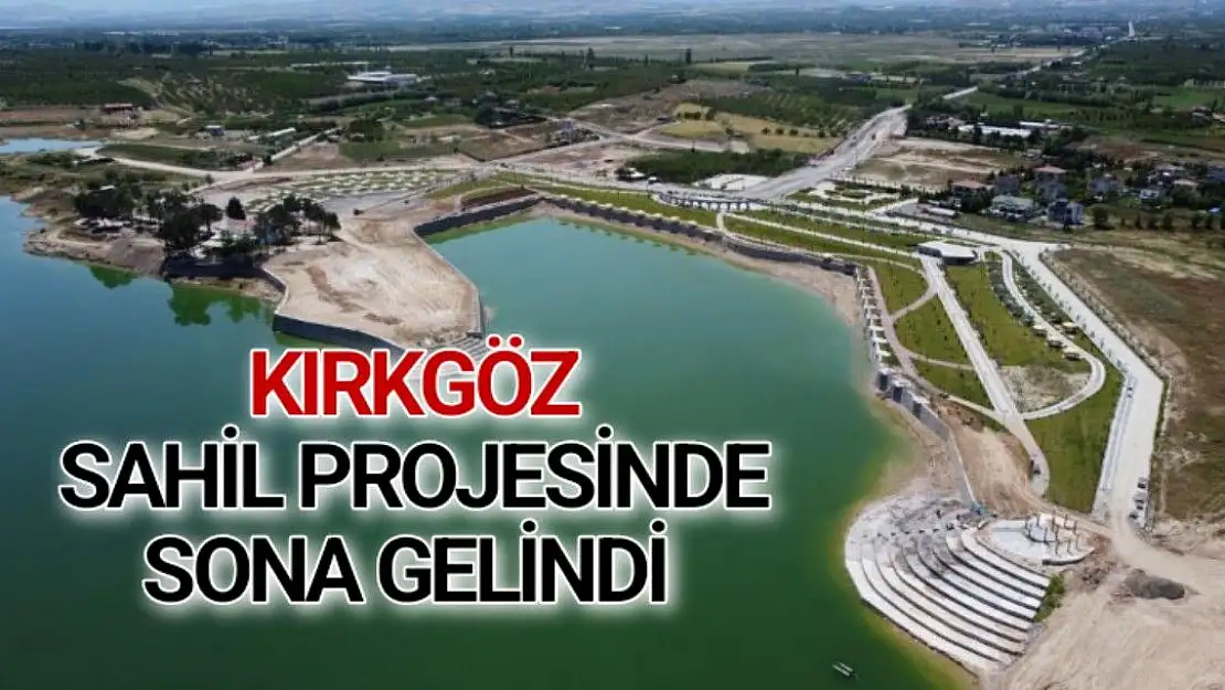 Kırkgöz Sahil Projesi´nde sona gelindi