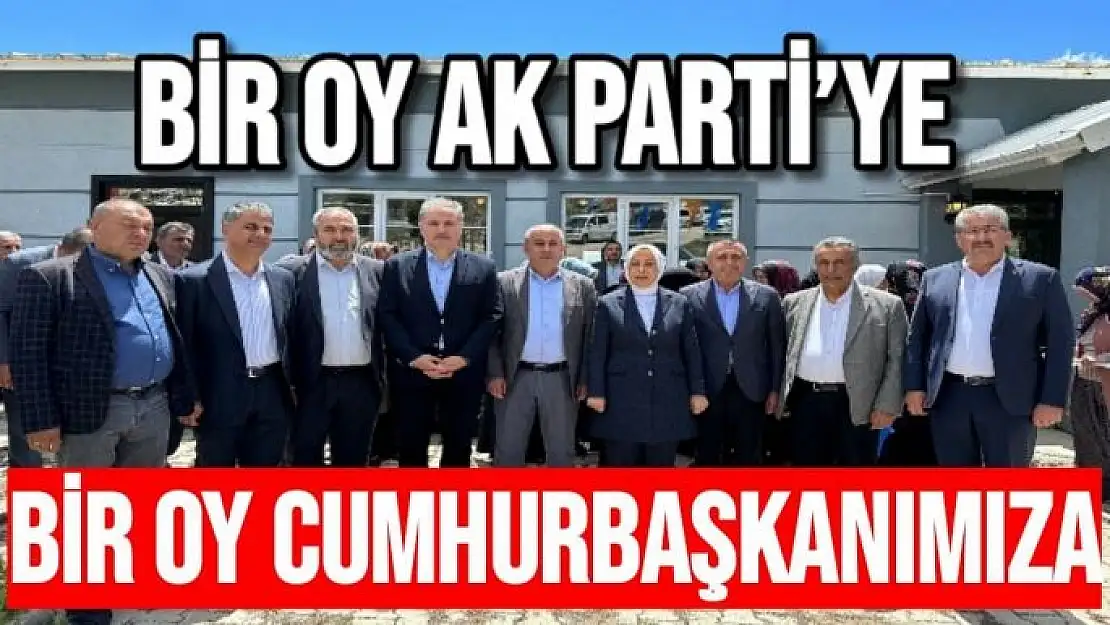 Koca Bir oy AK Parti´ye, bir oy Cumhurbaşkanımıza 