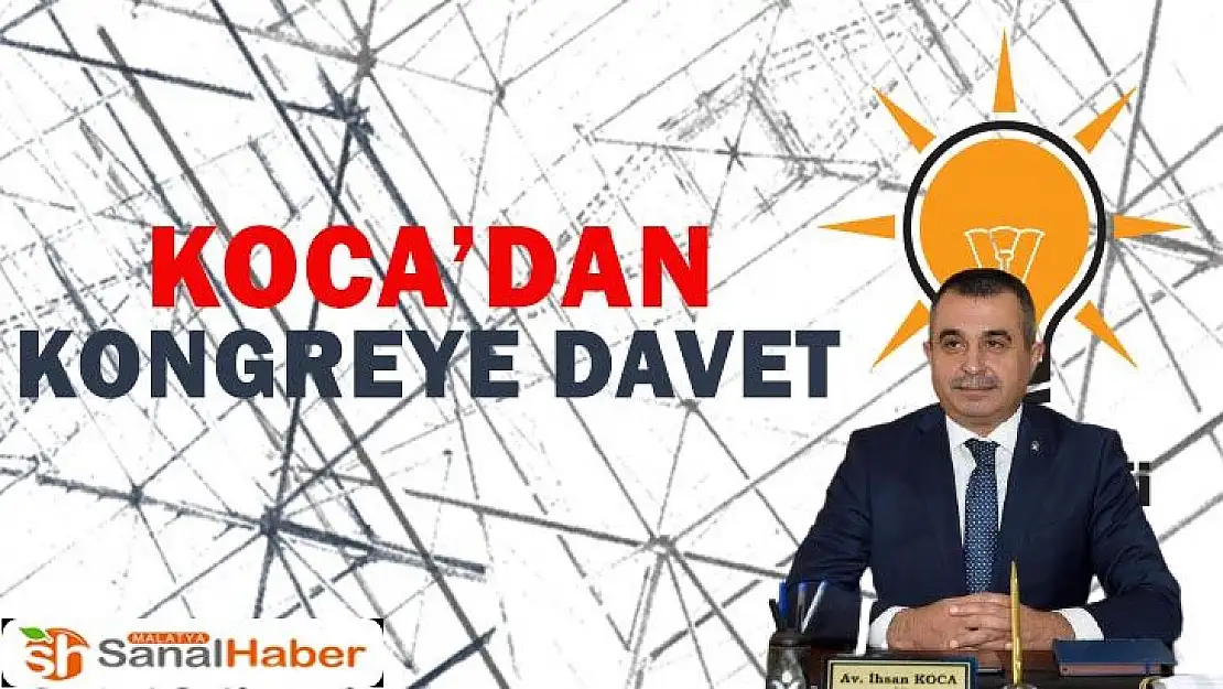 Koca´dan kongreye davet