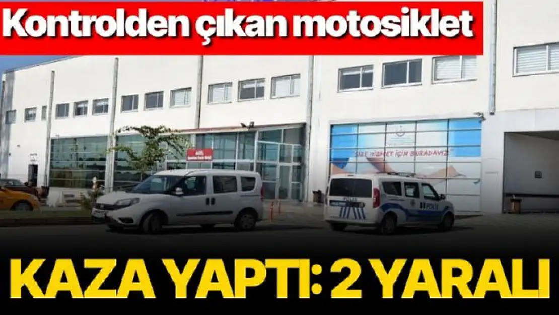 Kontrolden çıkan motosiklet kaza yaptı