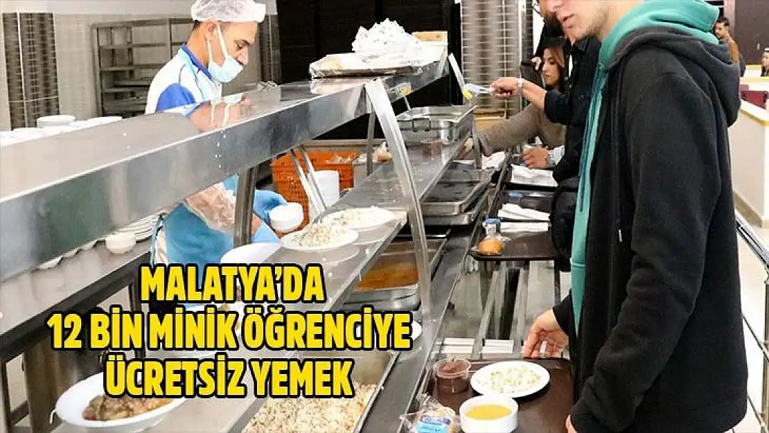 Malatya´da 12 bin minik öğrenciye ücretsiz yemek