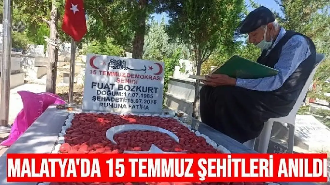 Malatya´da 15 Temmuz şehitleri anıldı