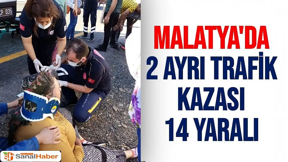 Malatya´da 2 ayrı trafik kazası: 14 yaralı