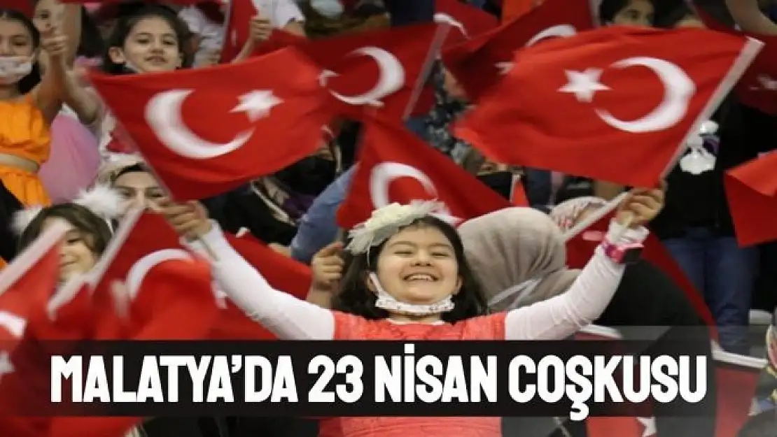 Malatya´da 23 Nisan coşkusu