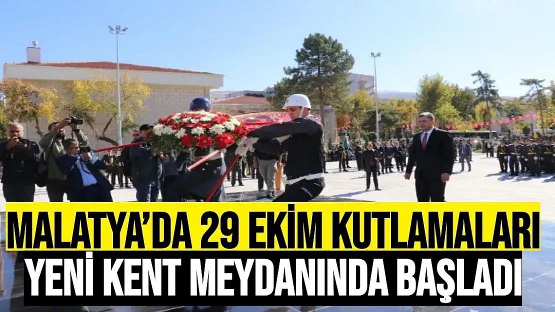 Malatya´da 29 Ekim kutlamaları yeni kent meydanında başladı