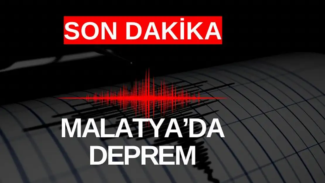 Malatya'da 4.4 büyüklüğünde deprem