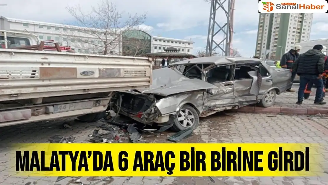 Malatya´da 6 araç bir birine girdi