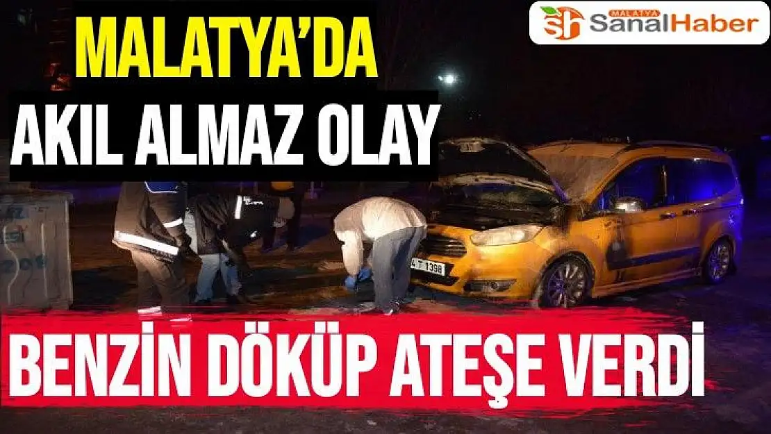 Malatya´da akıl almaz olay
