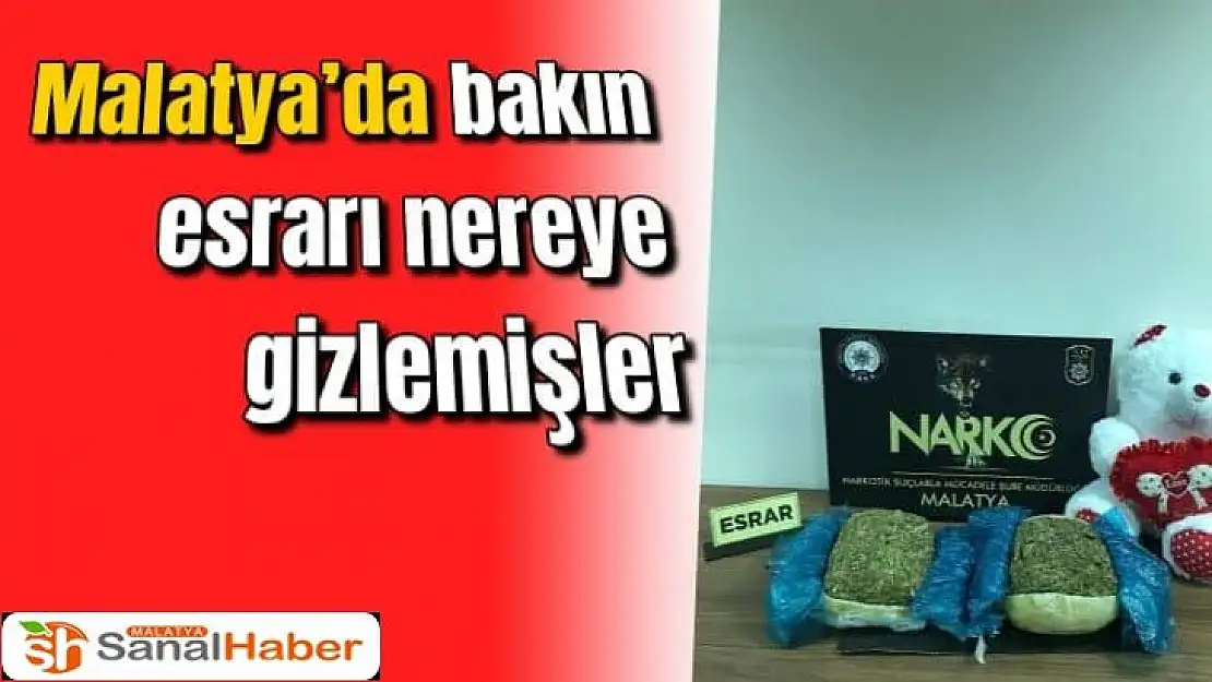 Malatya´da bakın esrarı nereye gizlemişler