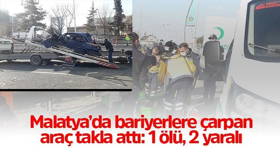 Malatya´da bariyerlere çarpan araç takla attı