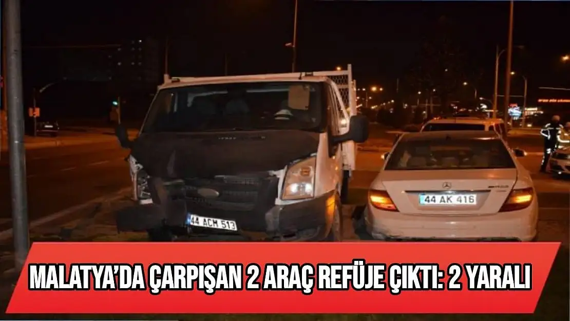 Malatya´da çarpışan 2 araç refüje çıktı: 2 yaralı