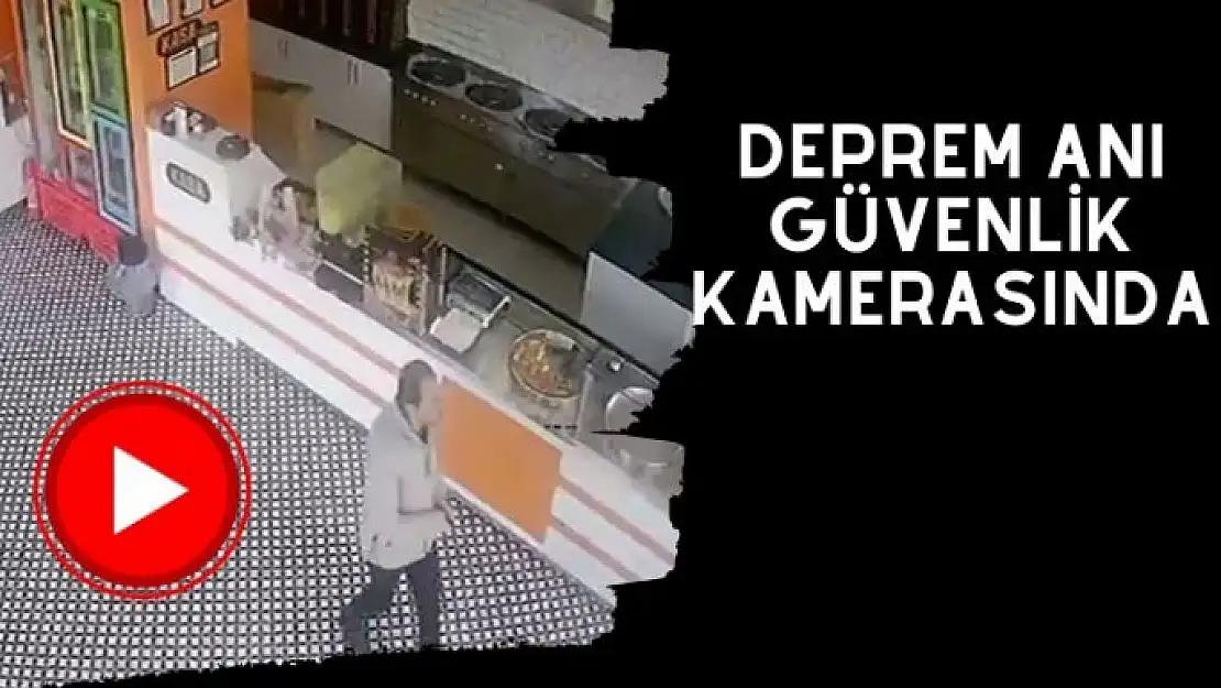 Malatya´da deprem anı güvenlik kamerasında