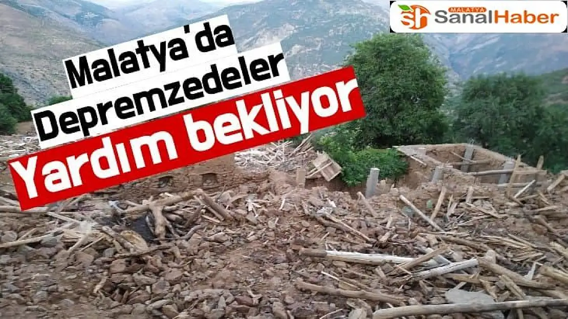Malatya´da Depremzedeler Yardım bekliyor