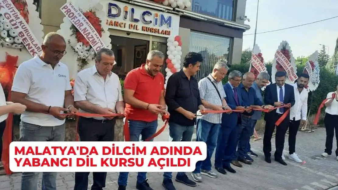 Malatya'da DİLCİM adında yabancı dil kursu açıldı