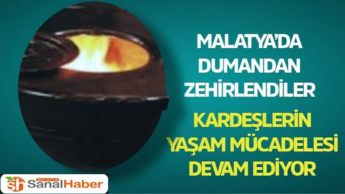 Malatya´da dumandan zehirlendİler