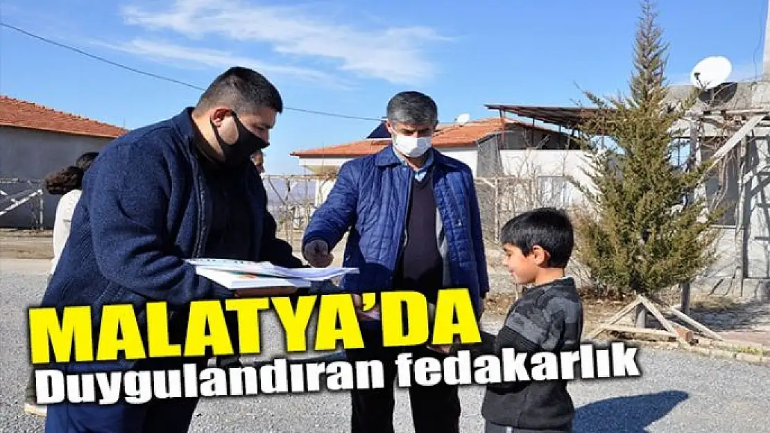 Malatya'da duygulandıran fedakarlık