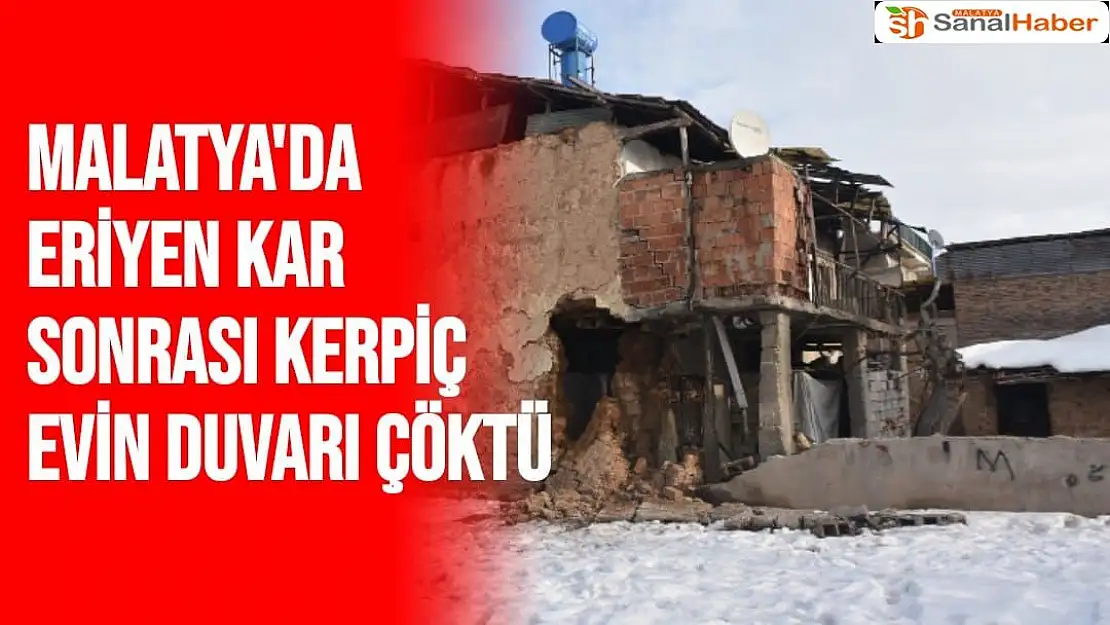 Malatya'da Eriyen kar sonrası kerpiç evin duvarı çöktü