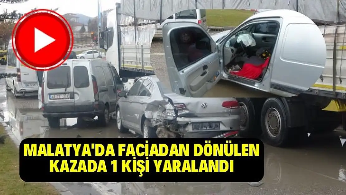 Malatya'da faciadan dönülen kazada 1 kişi yaralandı