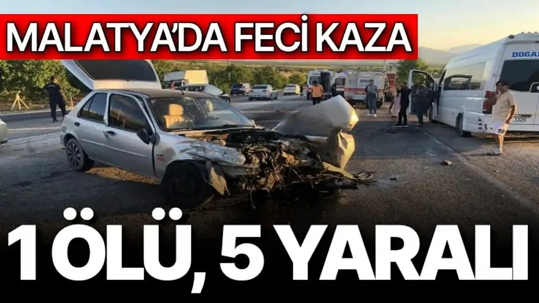 Malatya´da feci kaza: 1 ölü, 5 yaralı