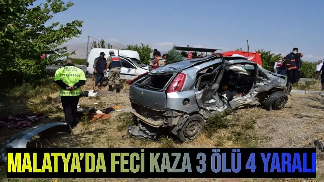 Malatya´da feci kaza 3 ölü 4 yaralı