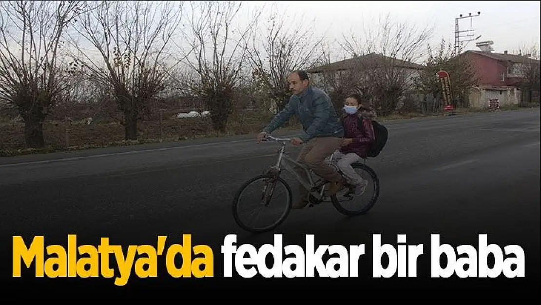 Malatya'da fedakar bir baba