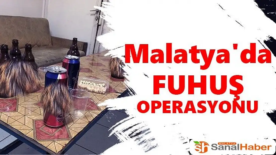 Malatya´da fuhuş operasyonu