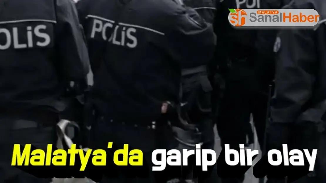 Malatya´da garip bir olay