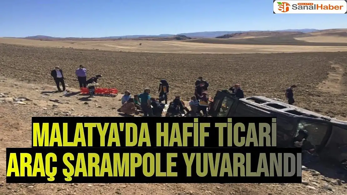 Malatya´da hafif ticari araç şarampole yuvarlandı 