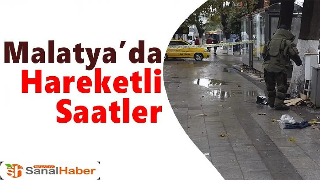 Malatya´da hareketli saatler