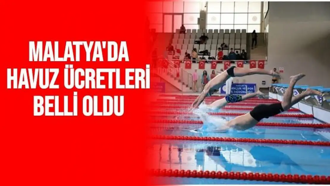 Malatya'da Havuz ücretleri belli oldu