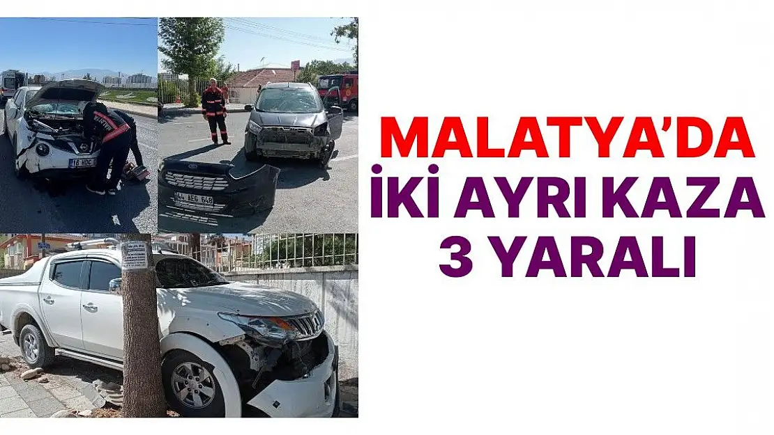 Malatya´da iki ayrı kaza