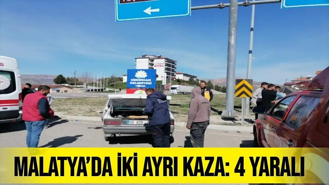 Malatya´da iki ayrı kaza: 4 yaralı