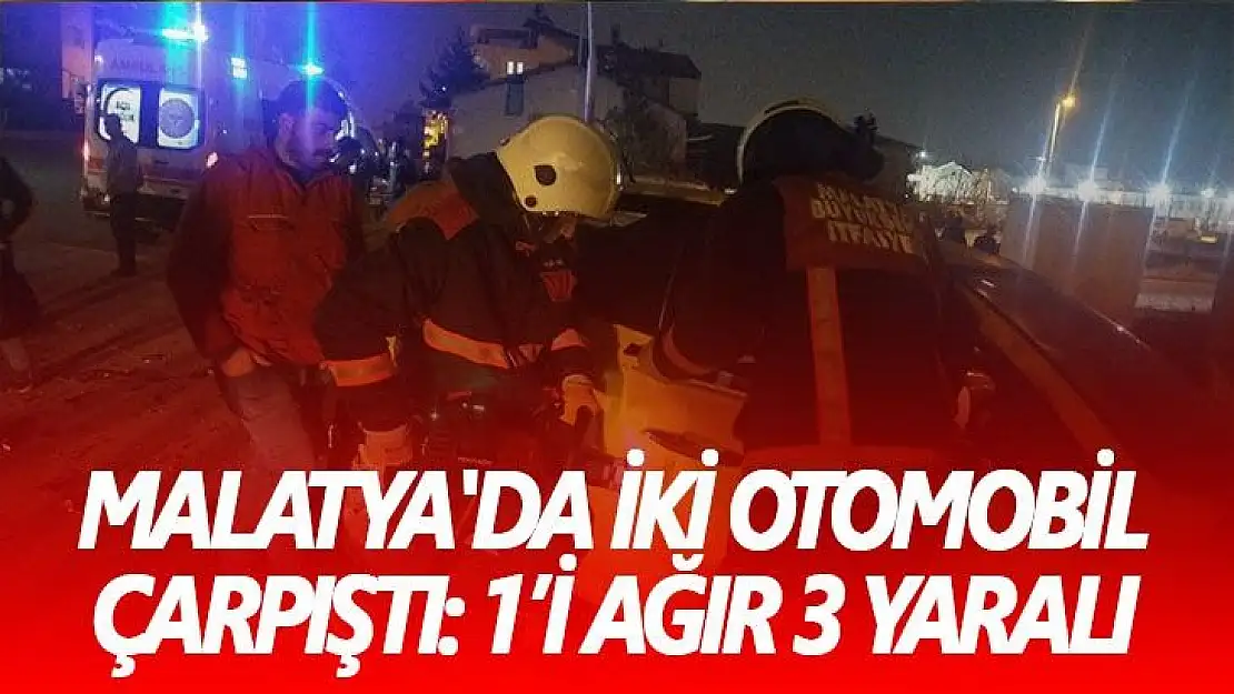 Malatya´da iki otomobil çarpıştı