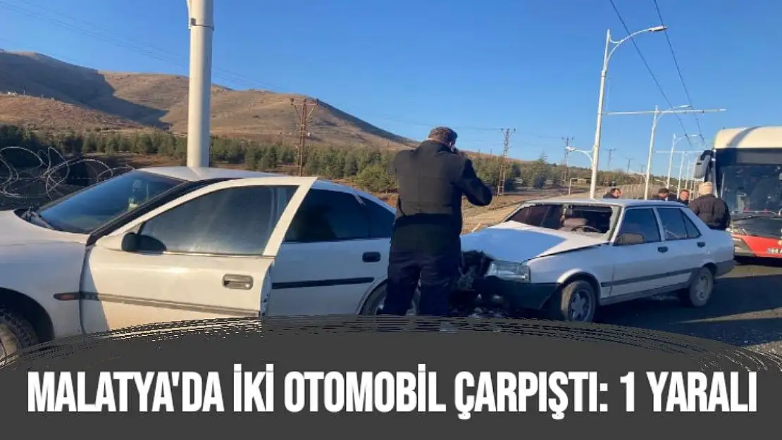 Malatya'da iki otomobil çarpıştı