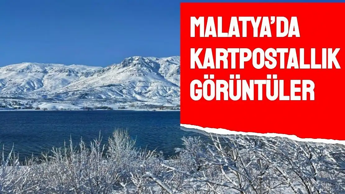 Malatya´da kartpostallık görüntüler