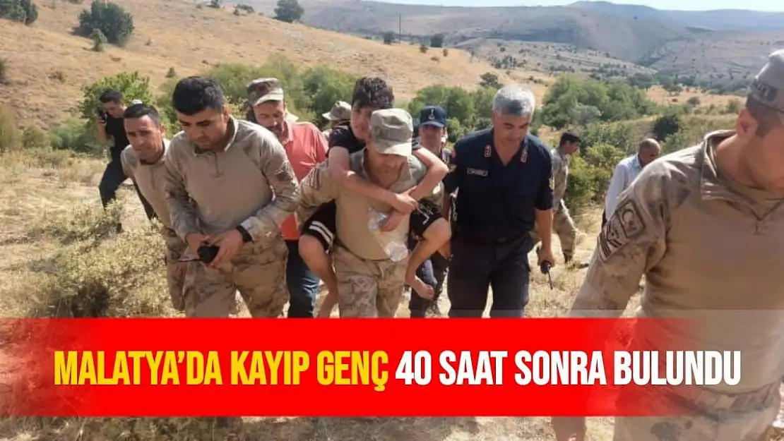 Malatya´da kayıp genç, 40 saat sonra bulundu